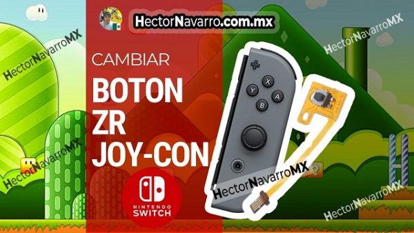 Cambiar boton ZR joycon derecho Nintendo Switch